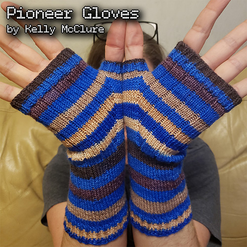 Pioneer Gloves by Kelly McClure